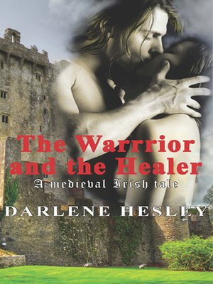 cover image of The Warrior and the Healer
